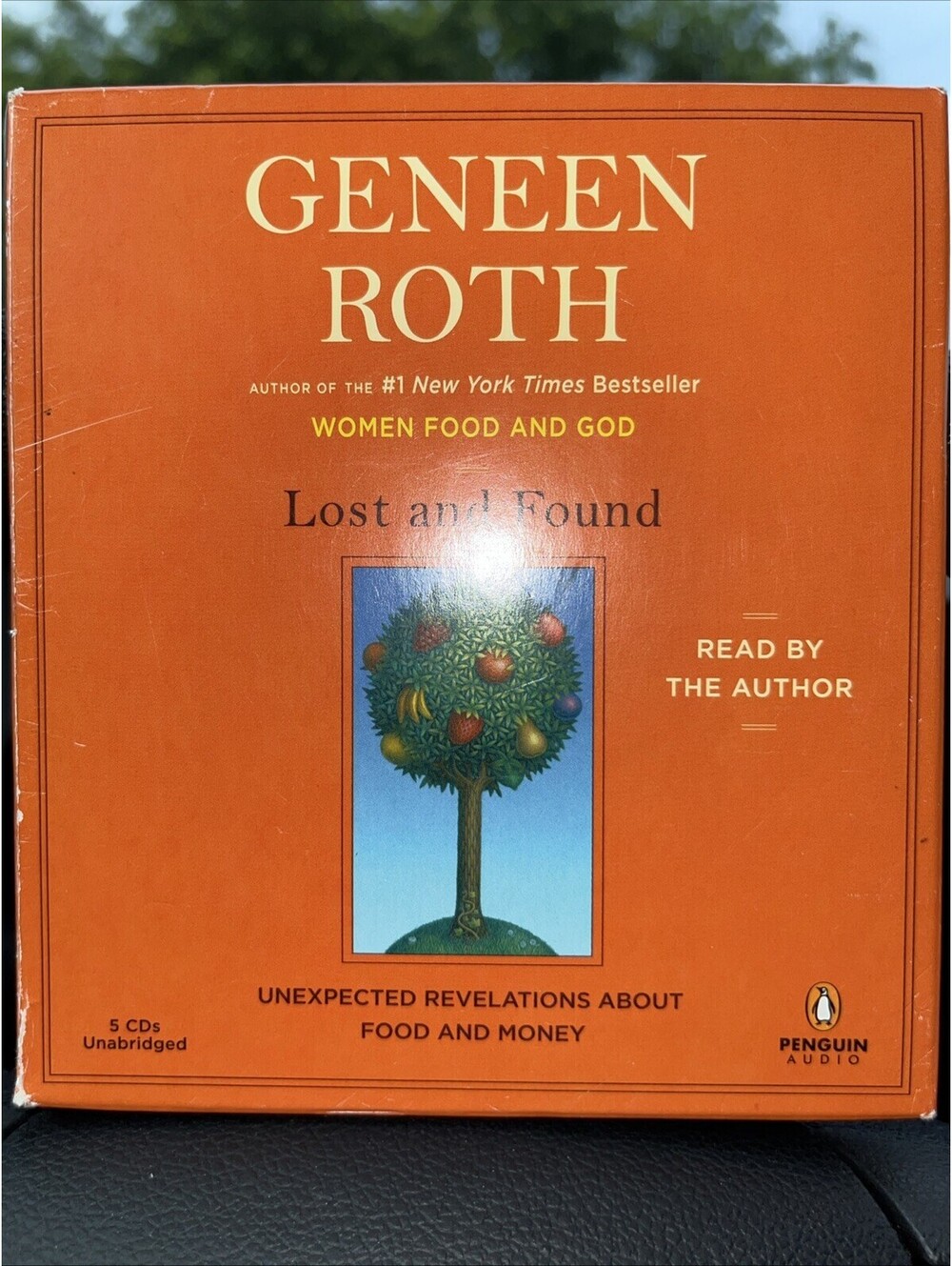 Lost and Found : Unexpected Revelations about Food and Money by Geneen Roth...